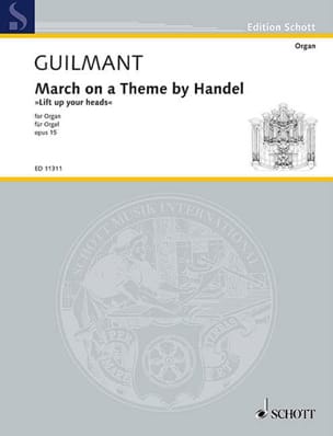 Marche sur un Thème de Haendel Opus 15. En Fa - Alexandre Guilmant