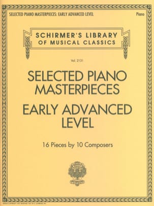 Selected Piano Masterpieces. Early Advanced Level Partition Piano