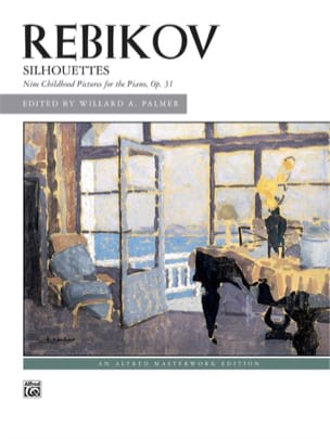 Silhouettes Op. 31 Vladimir Rebikov Partition Piano