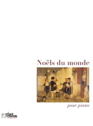 Noëls du monde Partition Piano