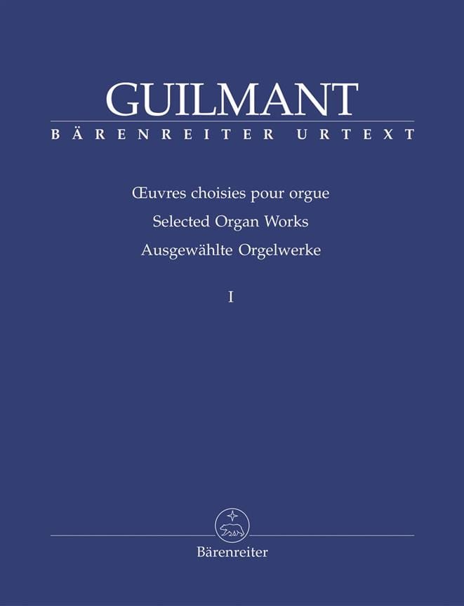Oeuvres Choisies Pour Orgue Volume 1 - Alexandre Guilmant - Partition