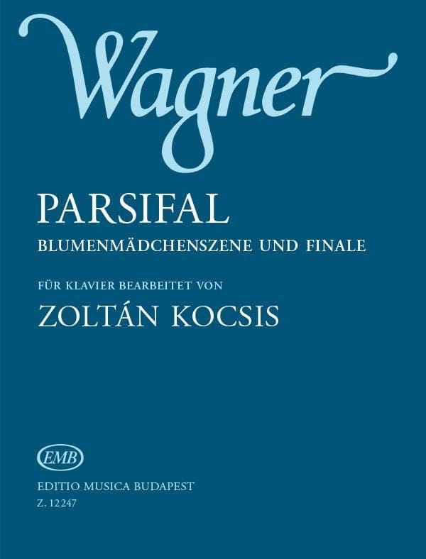 Parsifal - Wagner Richard / Kocsis Zoltan - Partition - Piano