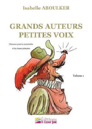 Parcourir les pages de Grands Auteurs Petites Voix - Isabelle Aboulker - Partition