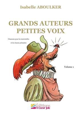 Grands Auteurs Petites Voix Isabelle Aboulker Partition Pour enfants