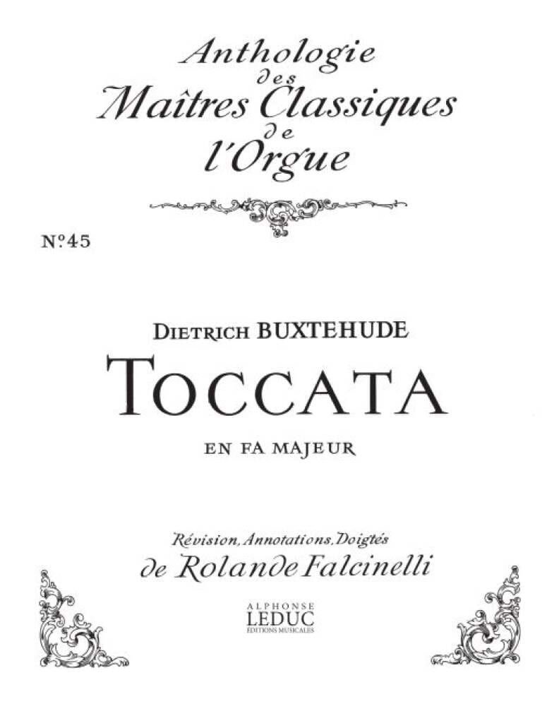 Toccata En Fa Majeur Grande - Buxtehude Dietrich / Falcinelli Rolande