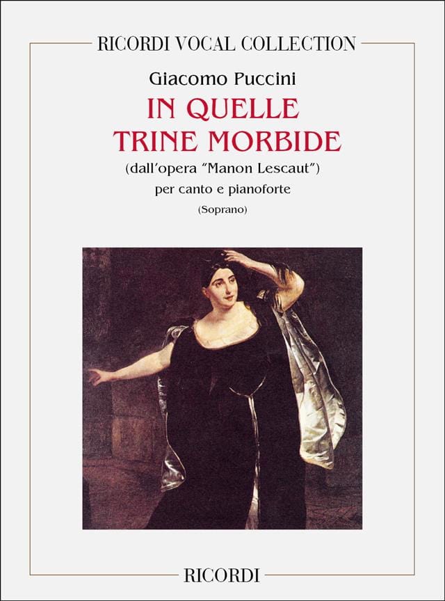 In Quelle Trine Morbide. Manon Lescaut PUCCINI Partition Opéras
