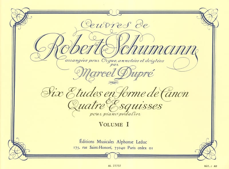 Oeuvres Complètes Volume 1 - Schumann Robert / Dupré Marcel