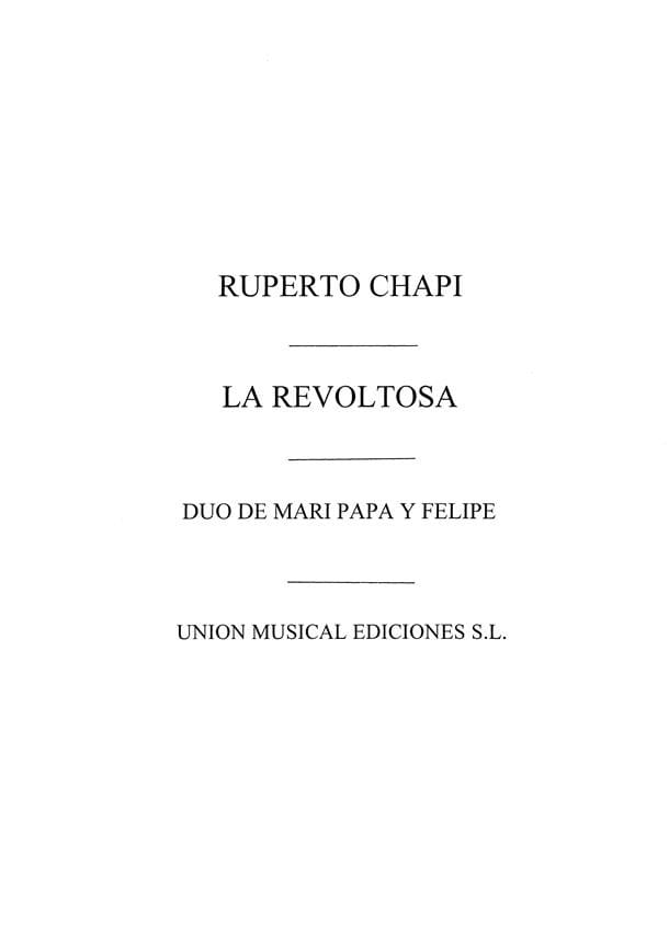 La Revoltosa Ruperto Chapi Partition Musique de chambre vocale