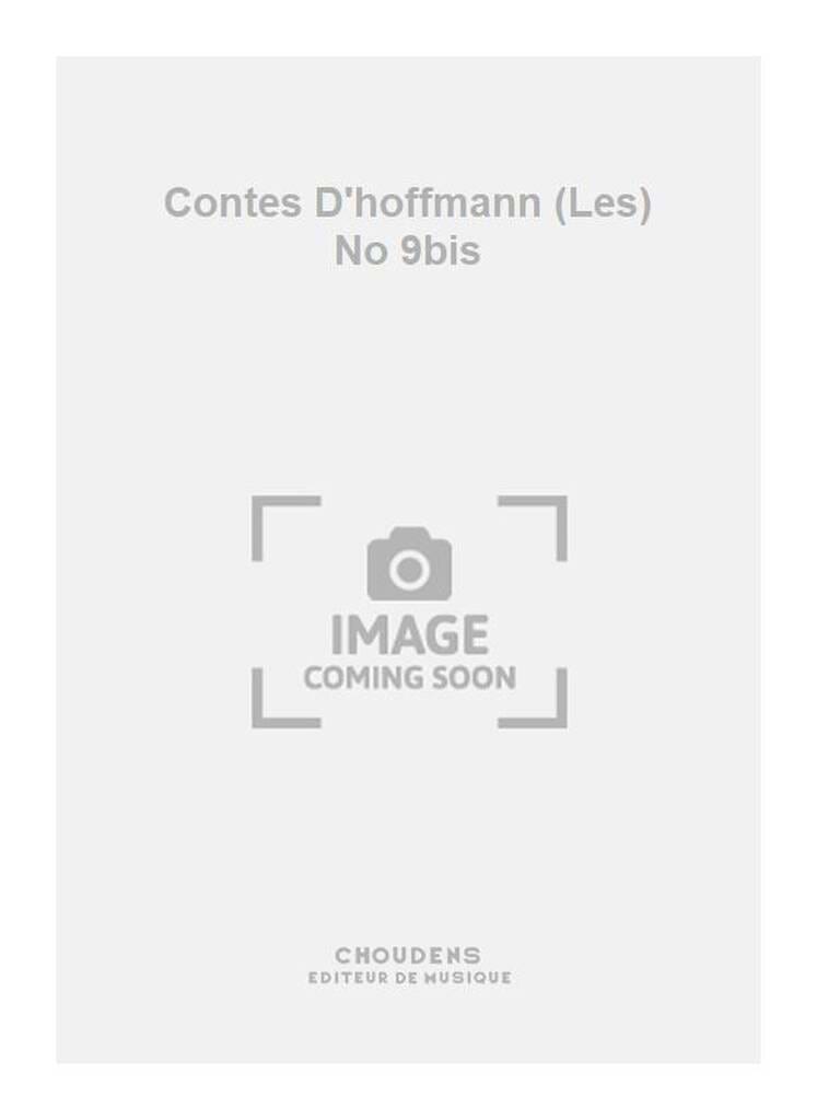 Les Oiseaux Dans la Charmille. Contes D'Hoffman N°9 Bis Mezzo