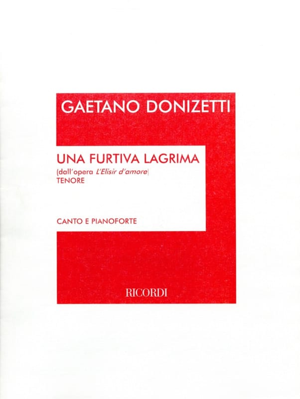Una Furtiva Lagrima. Elisir d'amore DONIZETTI Partition Opéras
