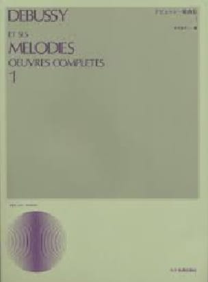 Mélodies. Volume 1 DEBUSSY Partition Mélodies