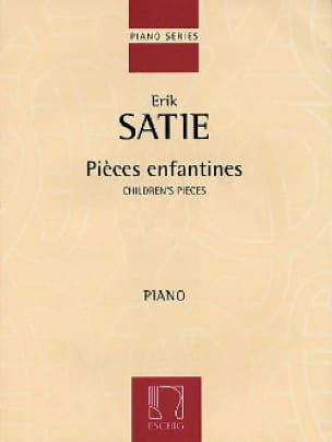 Pièces Enfantines - SATIE - Partition - Piano