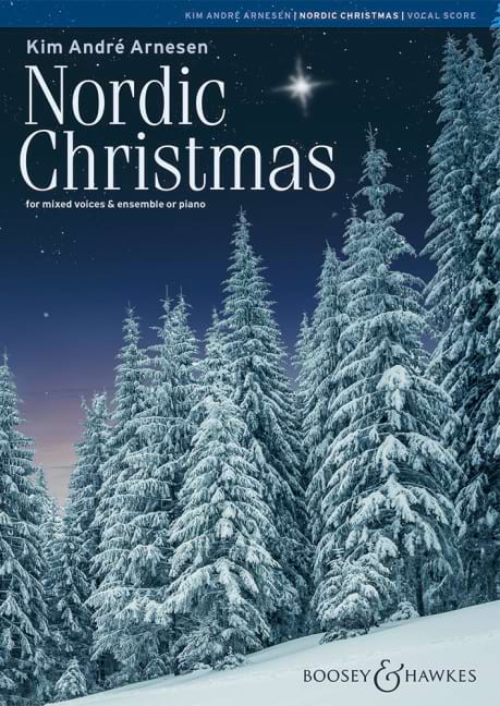 Nordic Christmas Kim André Arnesen Partition Chœur