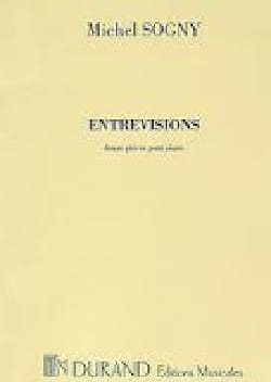 Entrevisions Michel Sogny Partition Piano