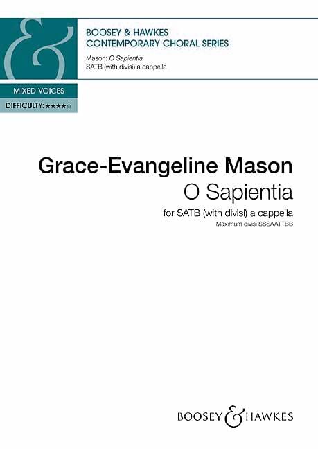 O Sapientia Grace-Evangeline Mason Partition Chœur