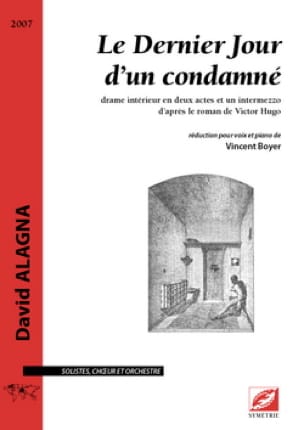 Le Dernier jour d'un condamné David Alagna Partition Opéras