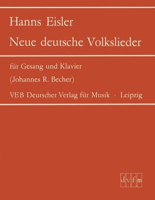 Neue deutsche Volkslieder Hanns Eisler Partition Mélodies