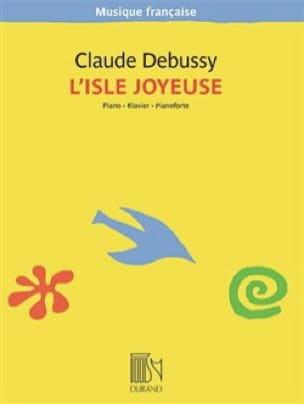 L'Isle Joyeuse DEBUSSY Partition Piano