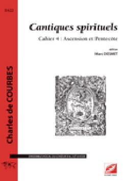 Cantiques spirituels Cahier 4: Ascension et Pentecôte