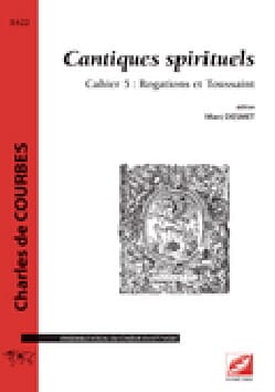 Cantiques spirituels Cahier 5: Rogations et Toussaint