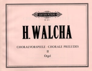 Choralvorspiele volume 2 Helmut Walcha Partition Orgue