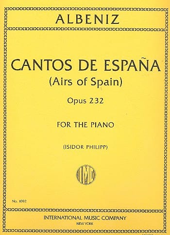 Chants D' Espagne Opus 232 ALBENIZ Partition Piano