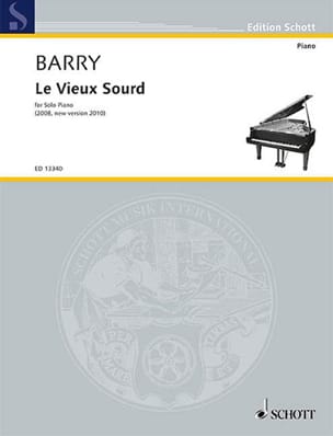 Le Vieux Sourd Gerald Barry Partition Piano