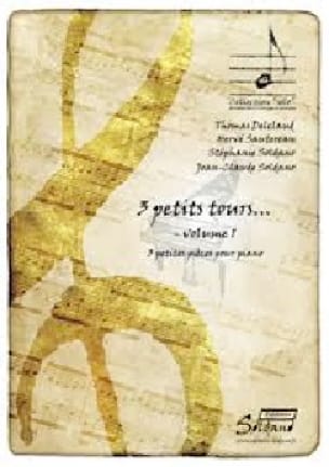 3 Petits Tours Volume 1
