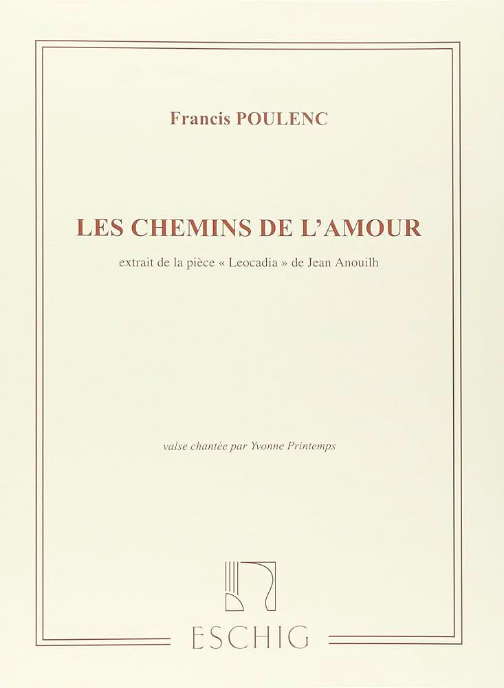 Les Chemins De L'Amour POULENC Partition Mélodies
