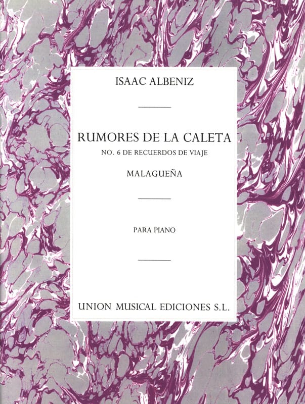 Rumores De La Caleta ALBENIZ Partition Piano