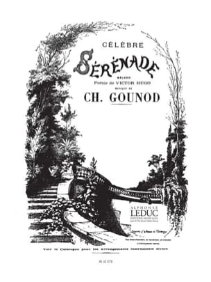 Sérénade. Voix Moyenne GOUNOD Partition Mélodies