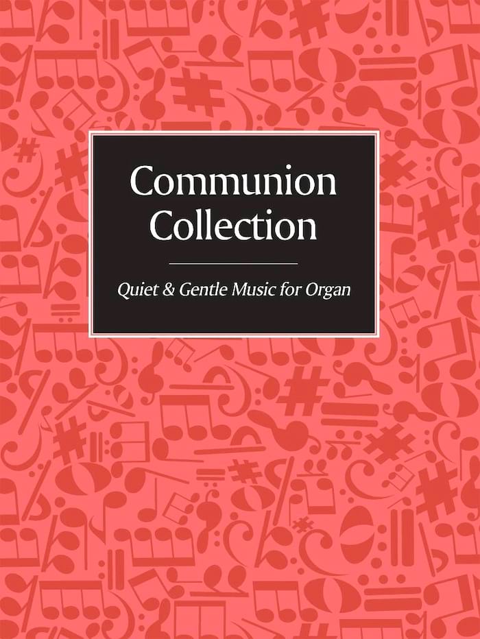 Communion Collection Vol B. Partition Orgue