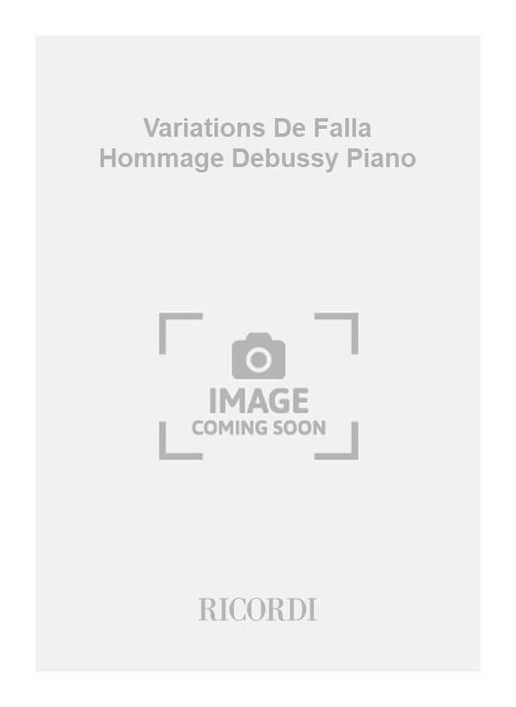 Variations D'après Hommage A Debussy de Falla - Marius Casadesus