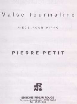 Valse Tourmaline - Pierre Petit - Partition - Piano