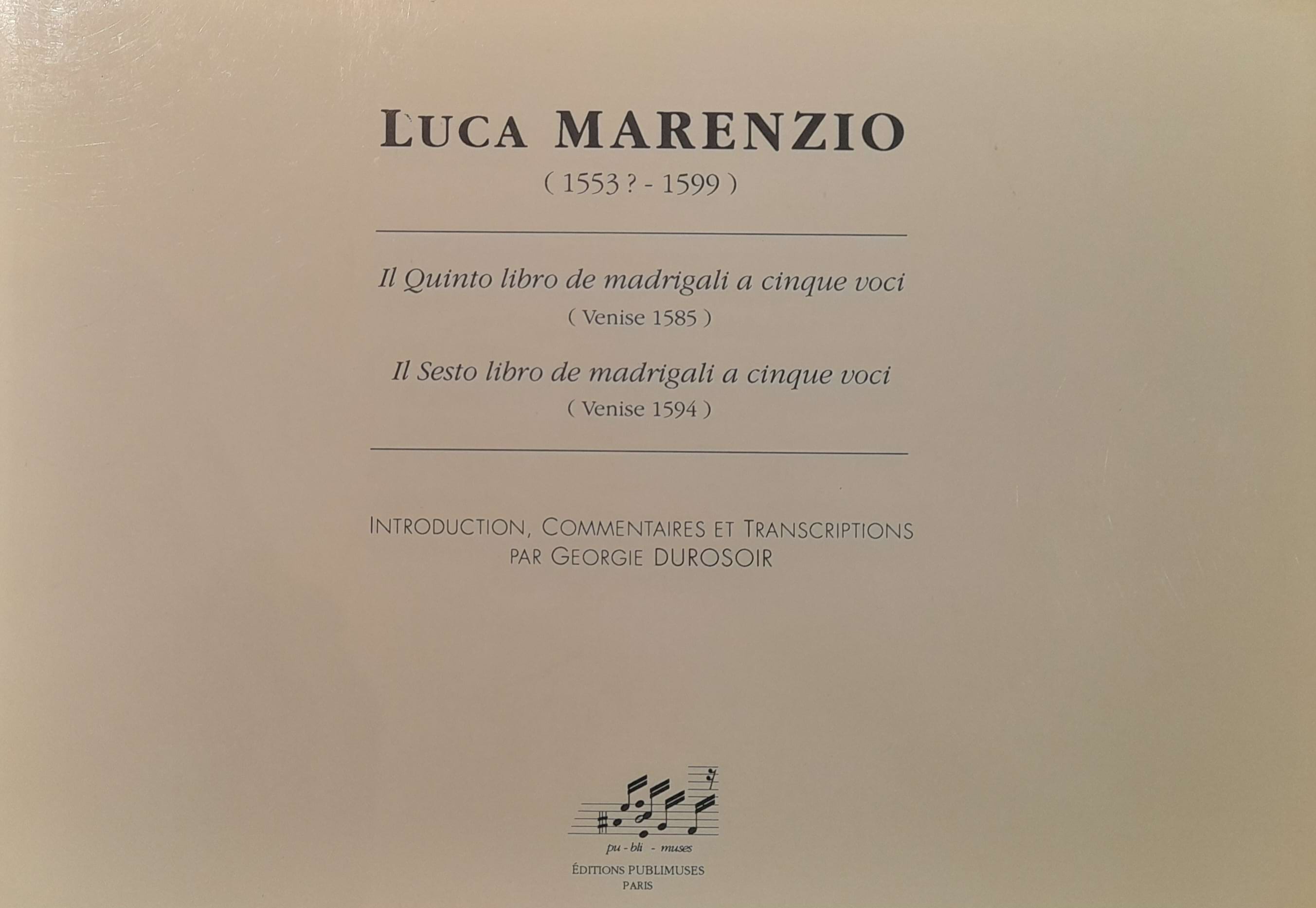 Il Quinto Libro / Sesto Libro de Madrigali a Cinque Voci