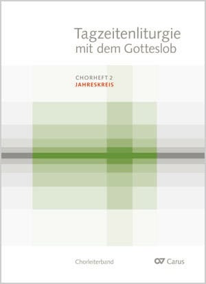 Tagzeitenliturgie mit dem Gotteslob. Volume 2 Partition Chœur