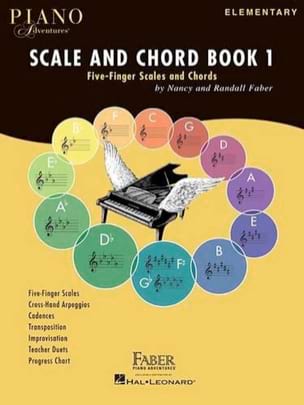 Piano Adventures Scale and Chord Book 1 - Nancy Faber & Randall Faber