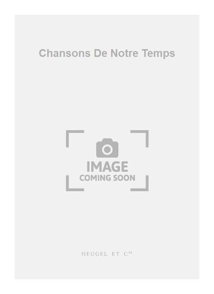 Chansons De Notre Temps/pj321 Perret / passaquet Partition