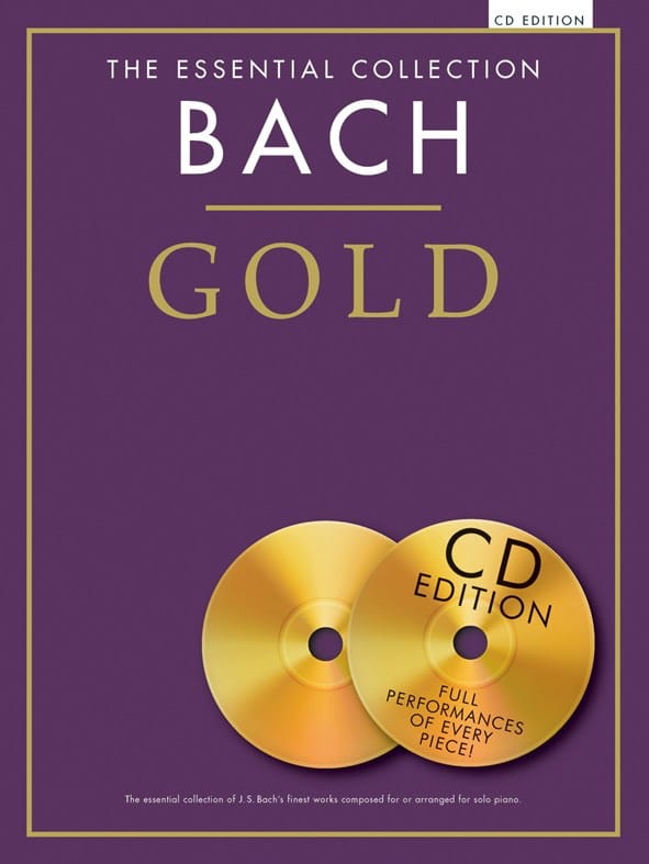 Gold The Essential Collection + CD BACH Partition Piano