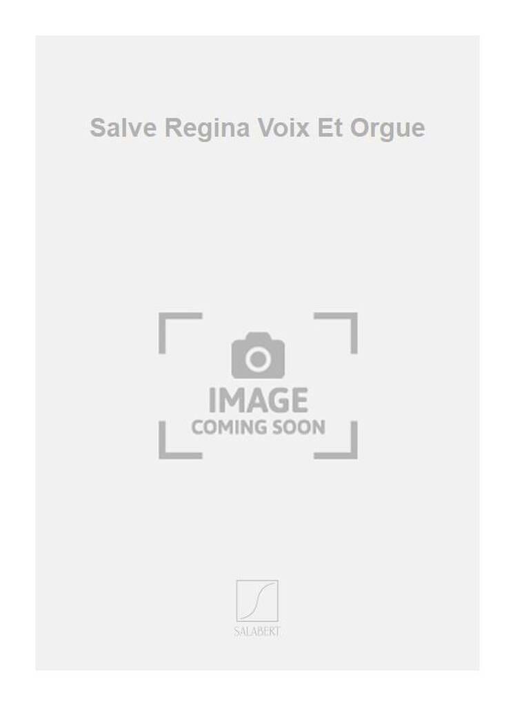 Salve Regina Déodat de Séverac Partition Mélodies