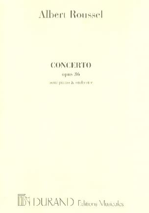 Concerto pour Piano Op. 36 ROUSSEL Partition Piano