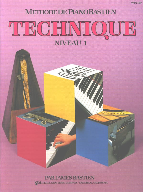 Méthode de Piano Bastien - Technique Niveau 1 BASTIEN Partition Piano