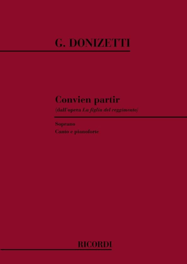 Convien Partir. Figlia Del Regimento DONIZETTI Partition Opéras