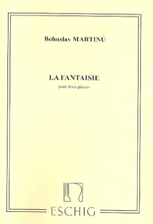La Fantaisie. 2 Pianos MARTINU Partition Piano
