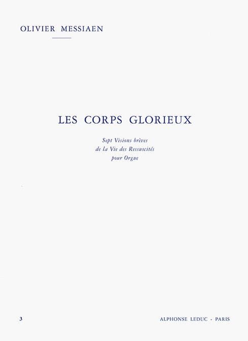 Les Corps Glorieux Volume 3 MESSIAEN Partition Orgue