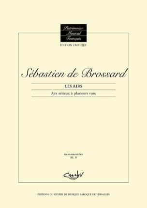 Parcourir les pages de Airs sérieux à plusieurs voix - Sébastien de Brossard - Partition