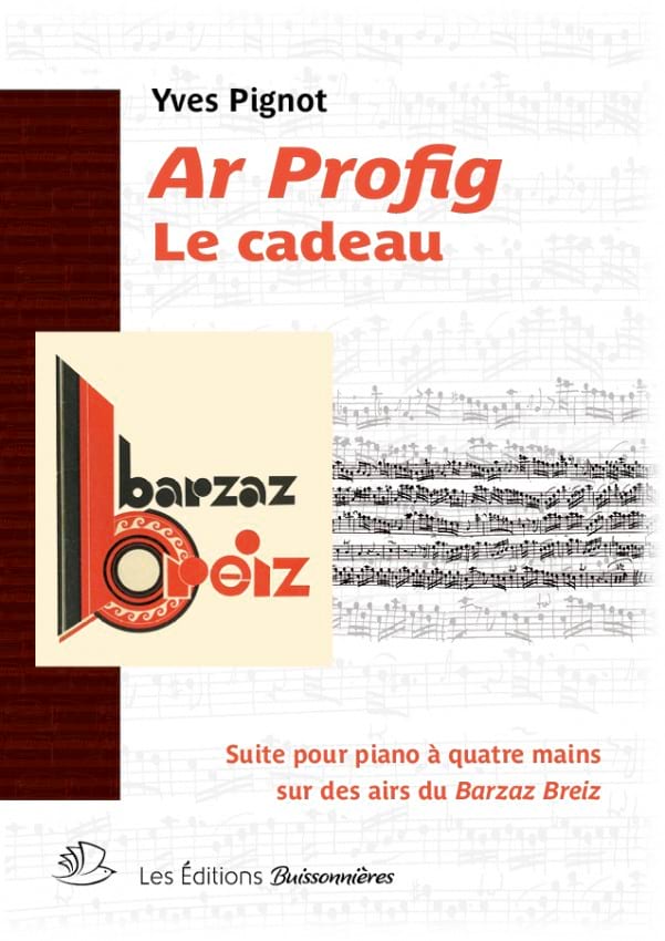 Ar Profig - Le cadeau Yves Pignot Partition
