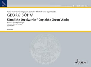 Oeuvre pour orgue Georg Boehm Partition Orgue