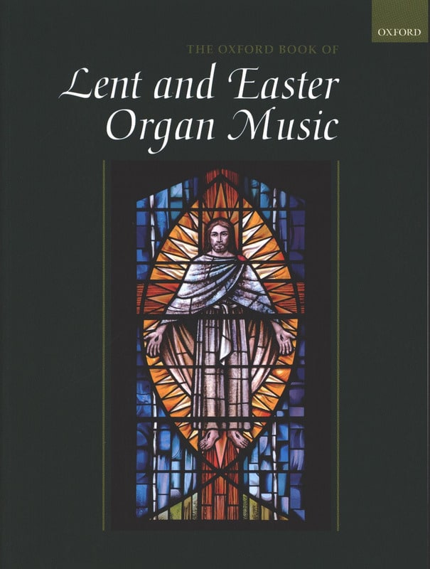 The Oxford Book of Lent and Easter Organ Music Partition Orgue