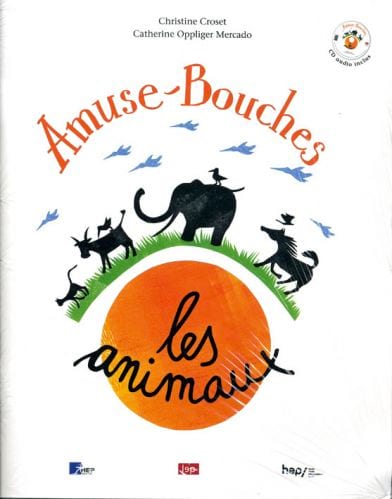 Amuse-Bouches : les Animaux Marie Henchoz Partition